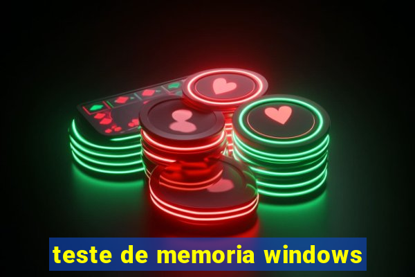 teste de memoria windows